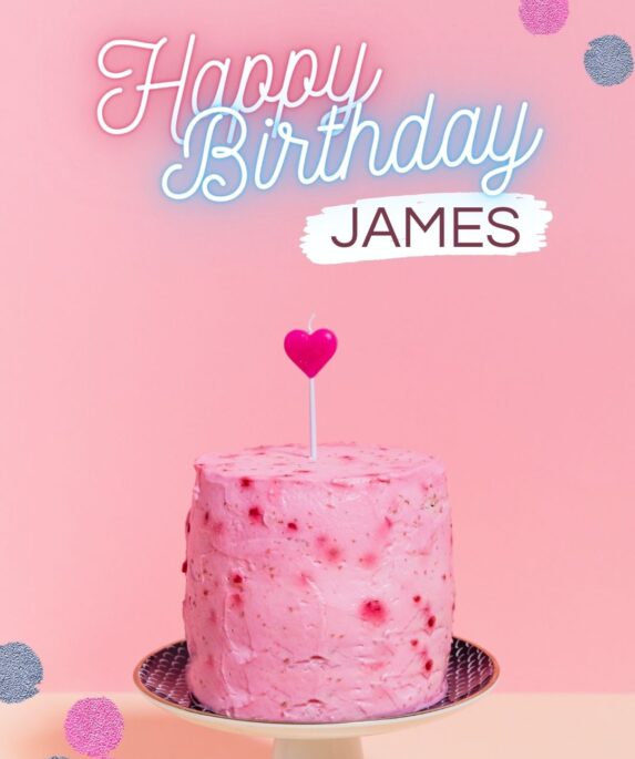 Happy Birthday James