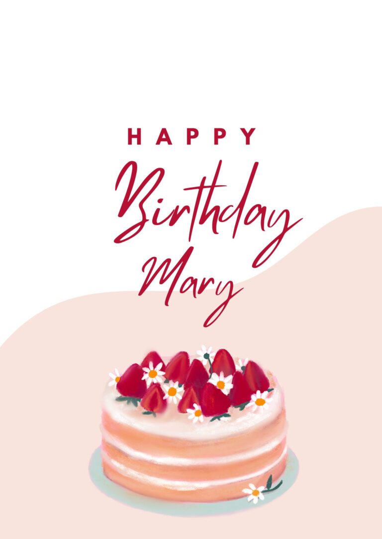 Happy Birthday Mary