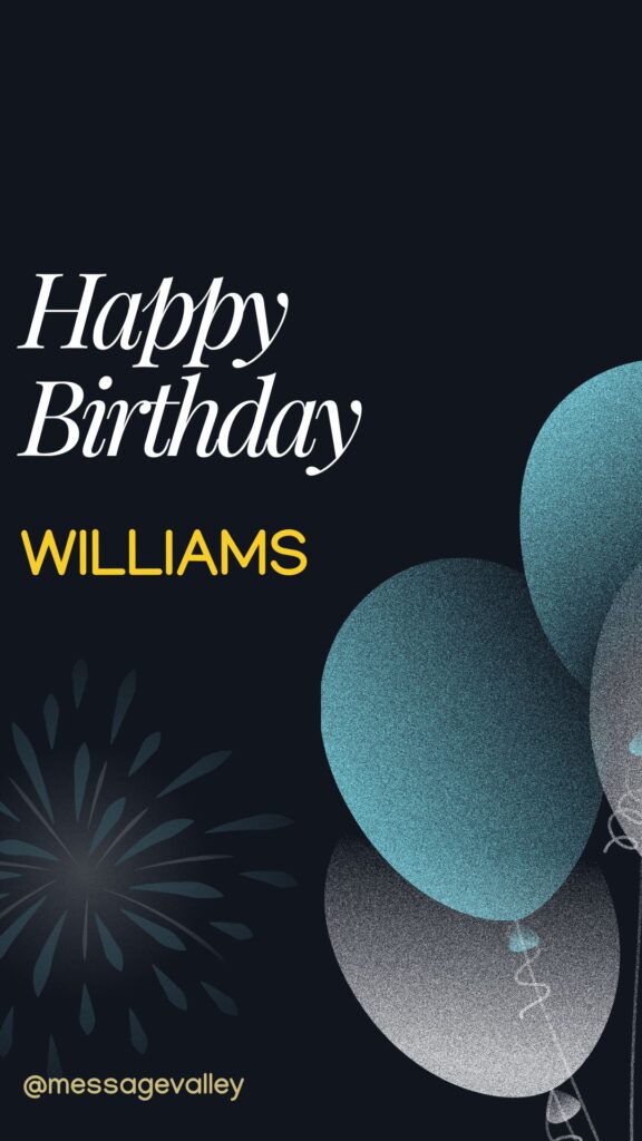 Happy Birthday William