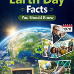25 Interesting Earth Day Facts You Should Know